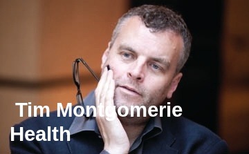 Tim Montgomerie Health