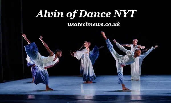 Alvin of Dance NYT