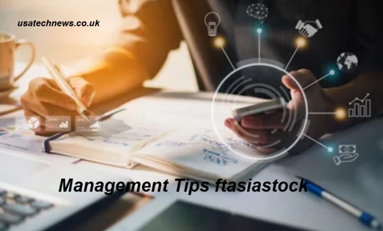 Management Tips ftasiastock